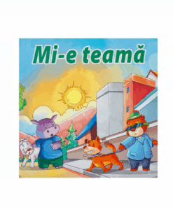 Carte educativa, emotii, ”Mi-e teama”